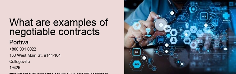 What are examples of negotiable contracts