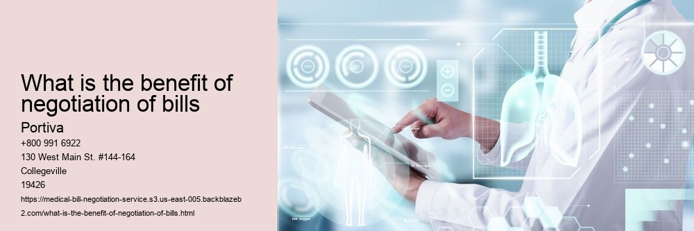 What is the benefit of negotiation of bills