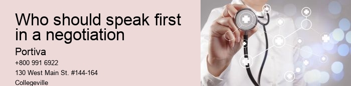 Who should speak first in a negotiation